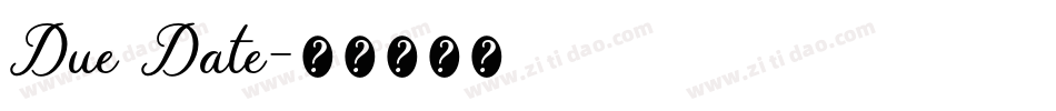 Due Date字体转换